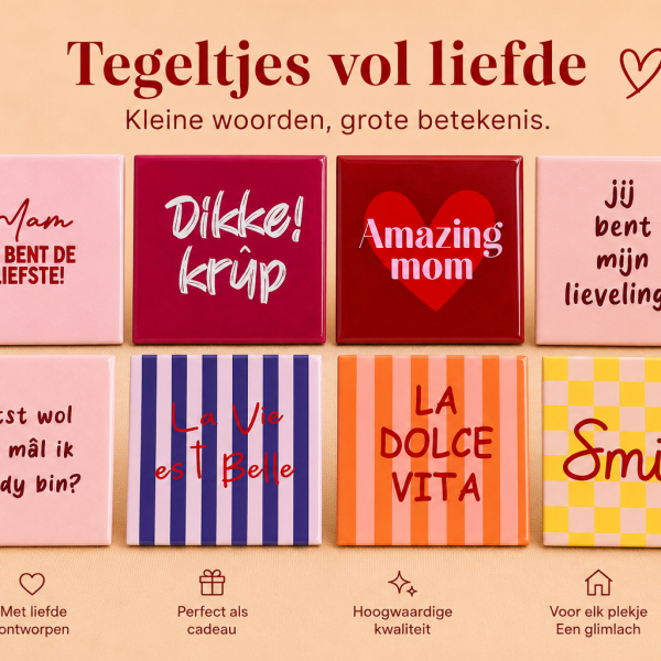 Tegeltjes vol liefde