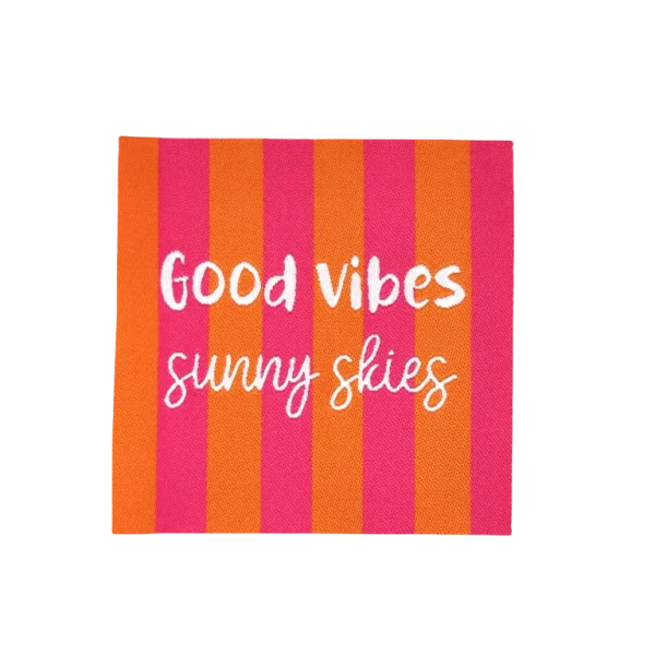 Good Vibes Sunny Skies Label Loop&Label
