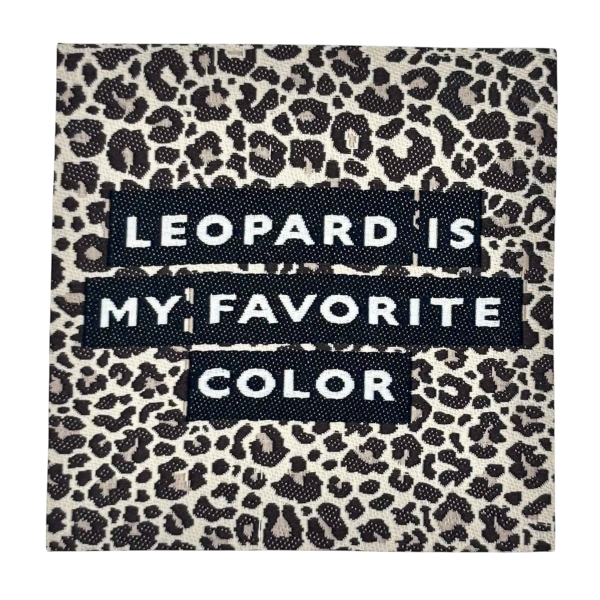 Leopard is my favorite colour label Loop&Label